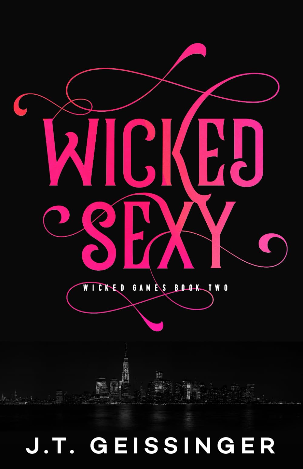 Wicked Sexy (Wicked Games, Band 2) Contemporary literature