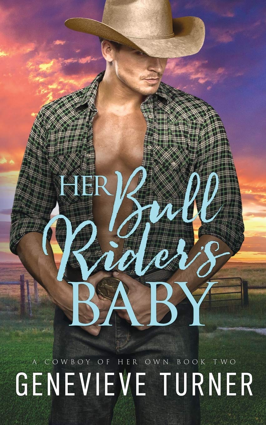 Her Bull Rider's Baby Action & Adventure