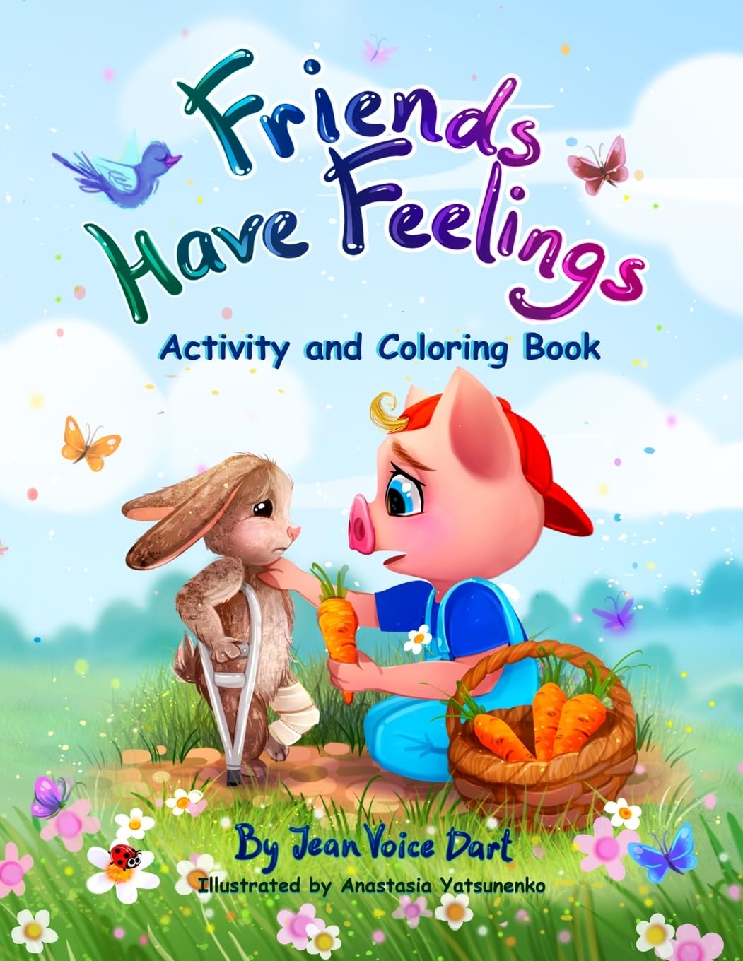 Friends Have Feelings Activity and Coloring Book Non-fiction