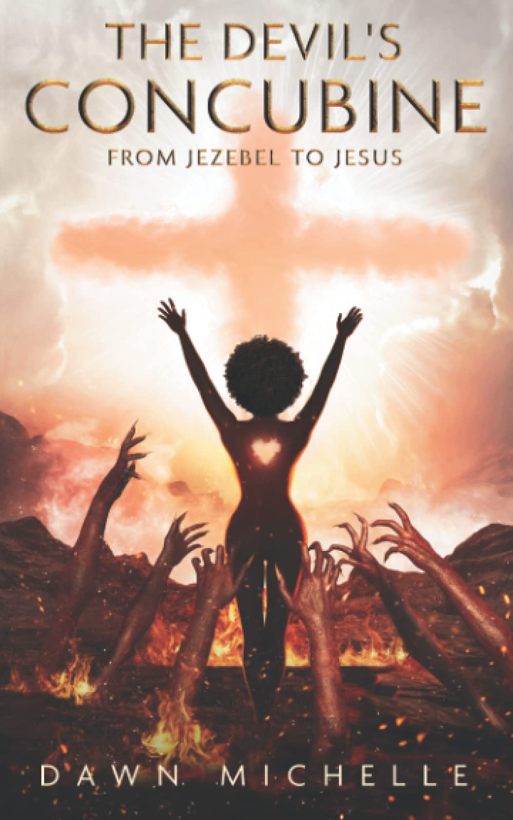 The Devil's Concubine: From Jezebel To Jesus Religion & Esotericism