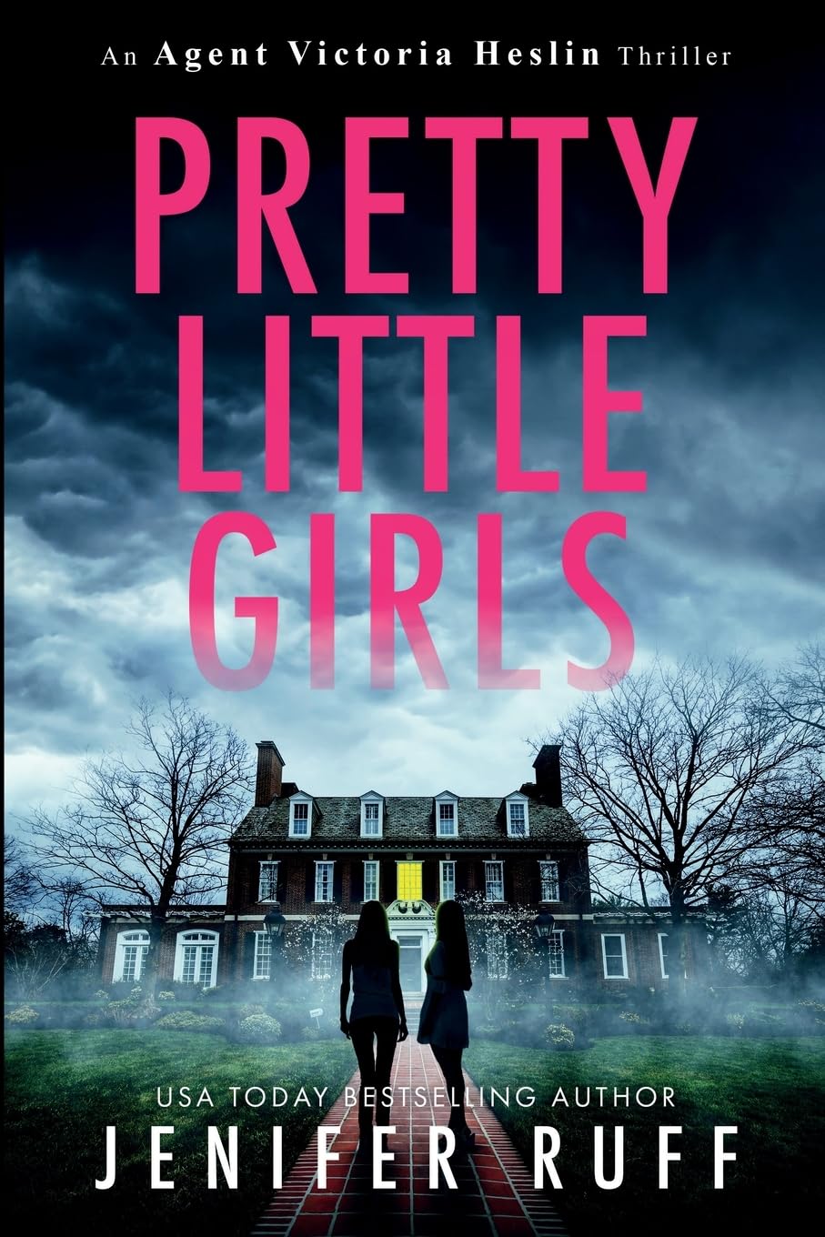 Pretty Little Girls (Agent Victoria Heslin Series, Band 2) Contemporary literature