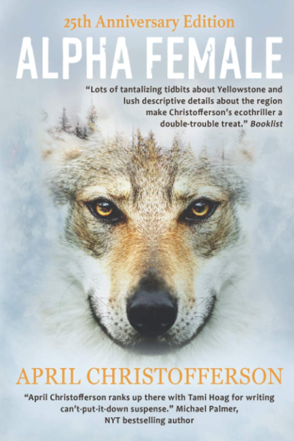 Alpha Female: Book One in the Annie Peacock's Yellowstone series Action & Adventure