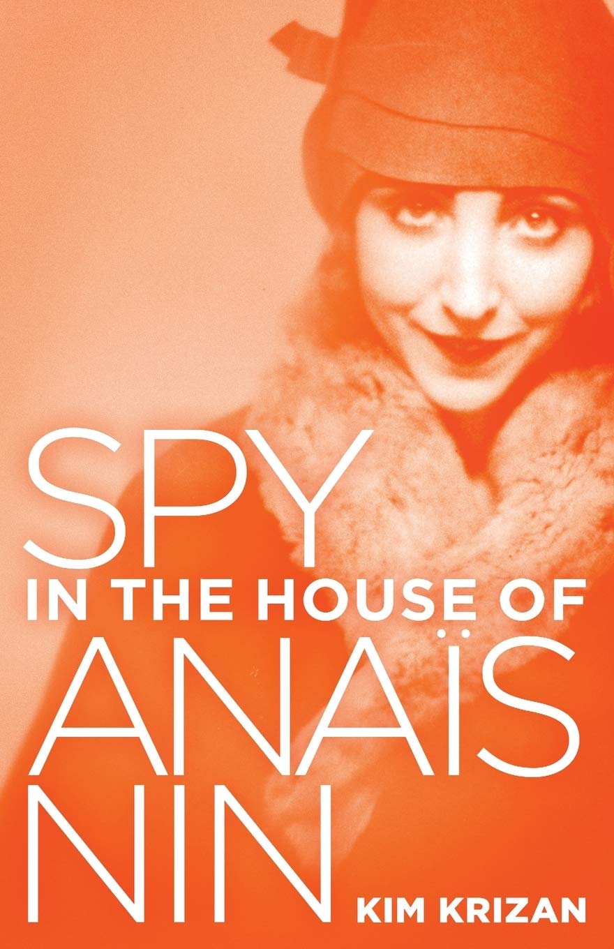 Spy in the House of Anaïs Nin Contemporary literature