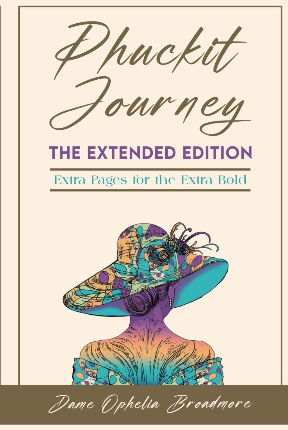Phuckit Journey - The Extended Edition: Extra Pages for the Extra Bold (Dame Ophelia's Collection) Lifestyle