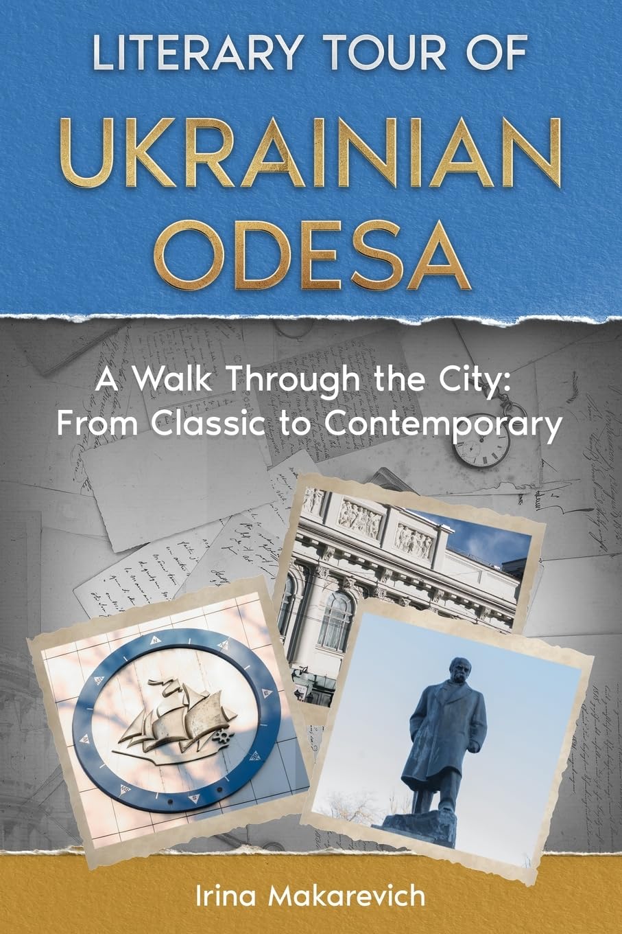 Literary Tour of Ukrainian Odesa Politics & History