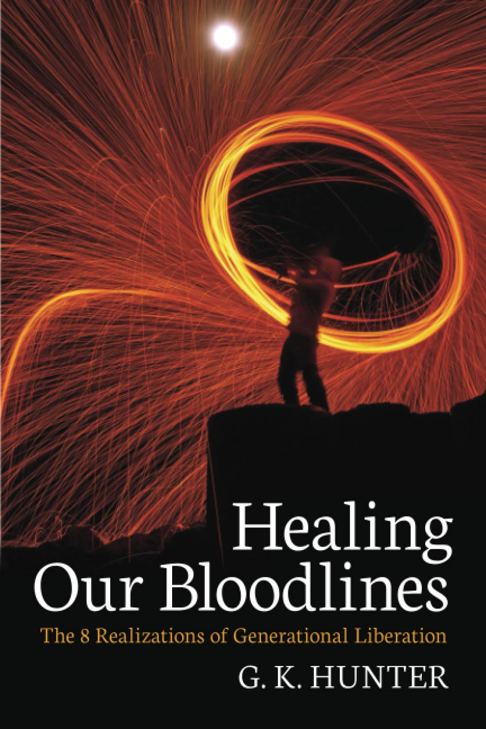 Healing Our Bloodlines: The 8 Realizations of Generational Liberation Parents & Children