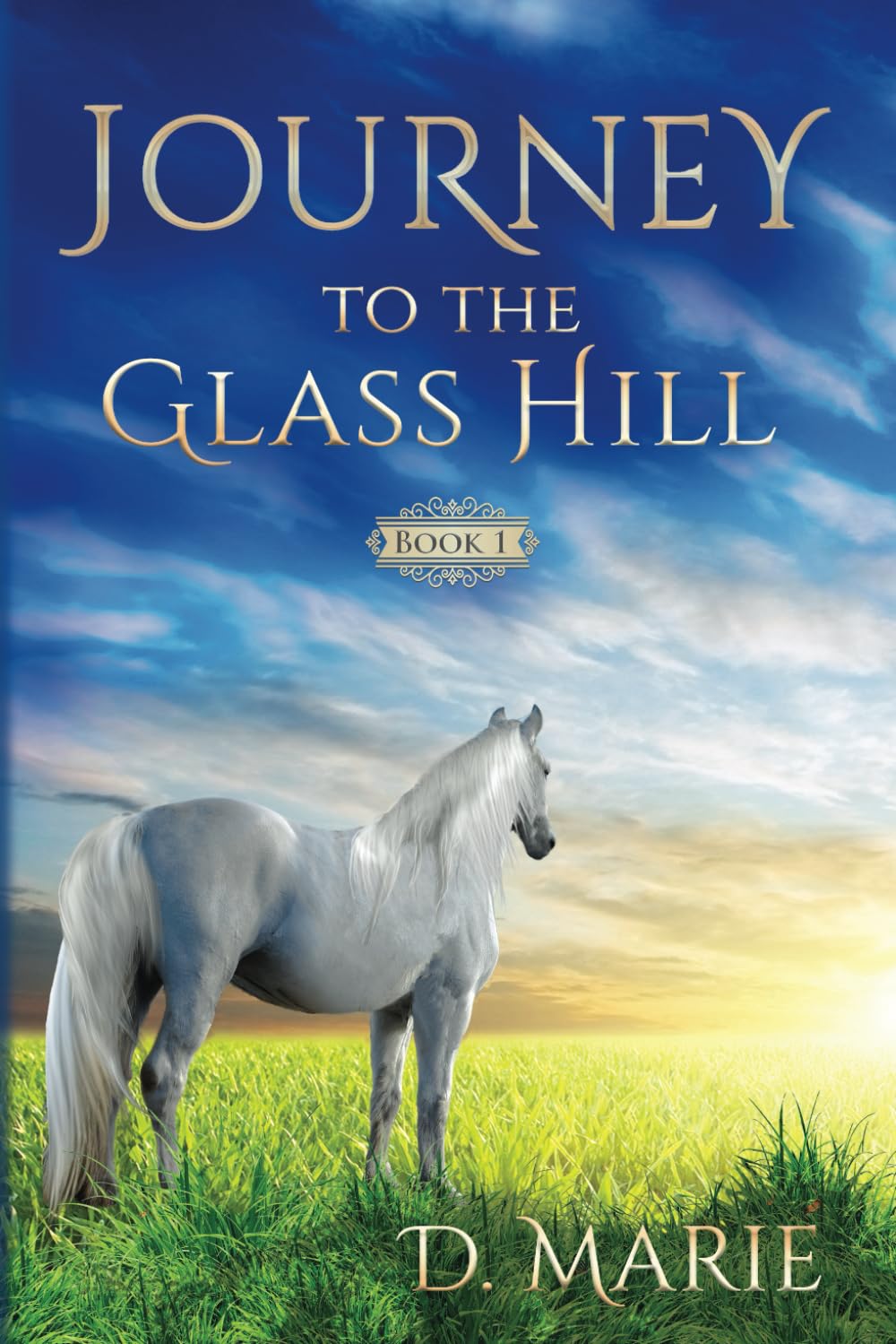 Journey to the Glass Hill: Faith, Family, and Forgiveness (Journey Books of Faith and Family, Band 1) Fairy Tales & Legends