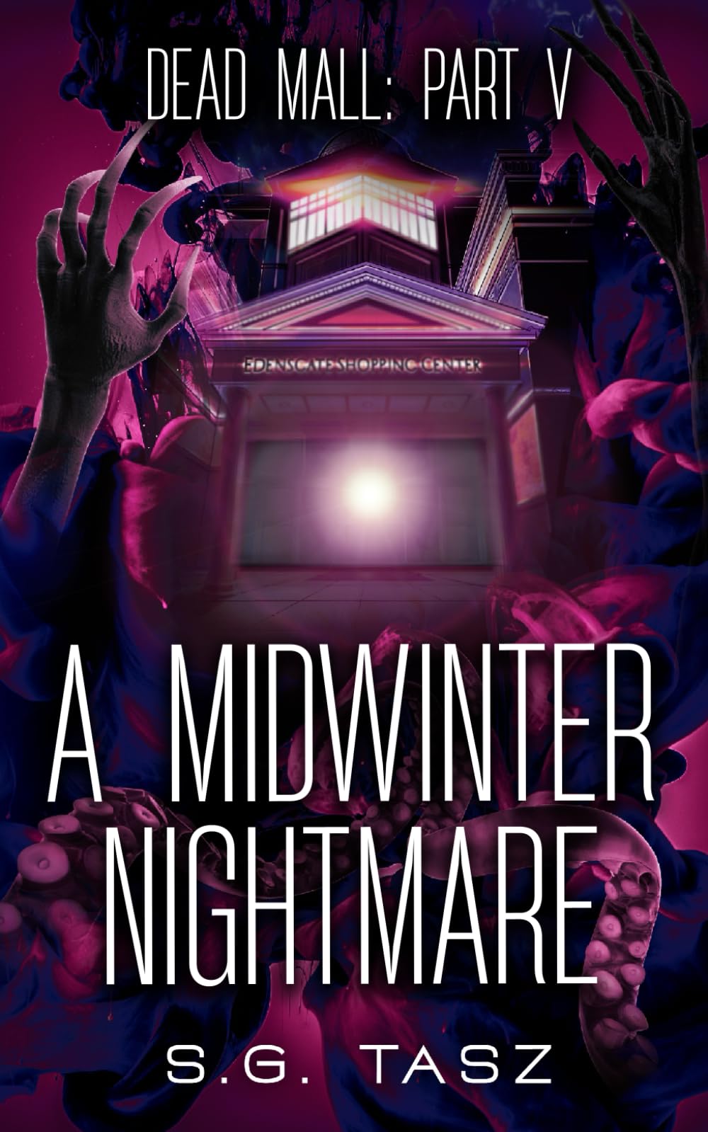 A Midwinter Nightmare (The Dead Mall Paranormal Adventure Series, Band 5) Romance