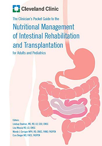 Nutritional Management of Intestinal Rehabilitation and Transplantation Books