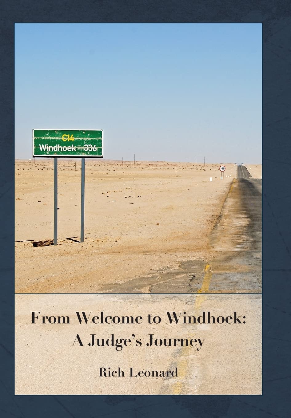 From Welcome to Windhoek: a Judge's Journey Law