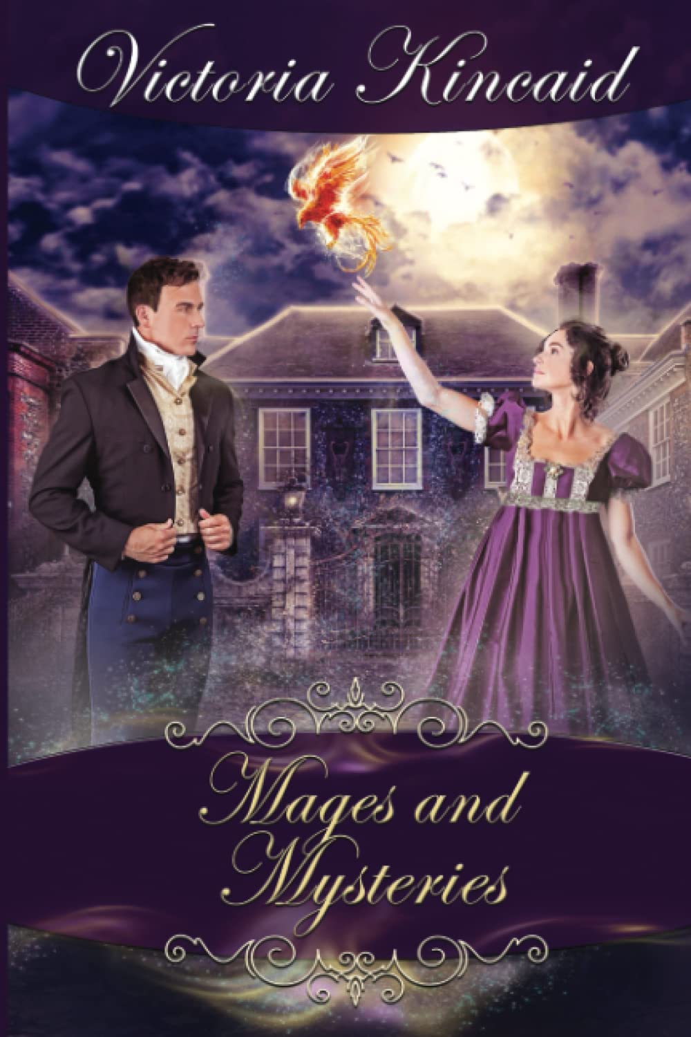 Mages and Mysteries: A Fantasy Pride and Prejudice Variation Historical Fiction