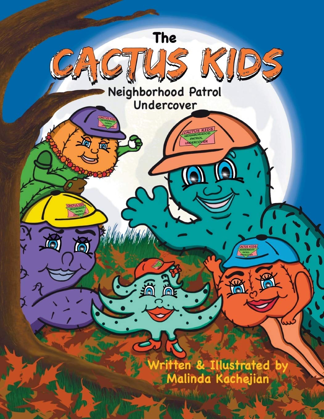 The Cactus Kids Neighborhood Patrol Undercover Novels & Short Stories