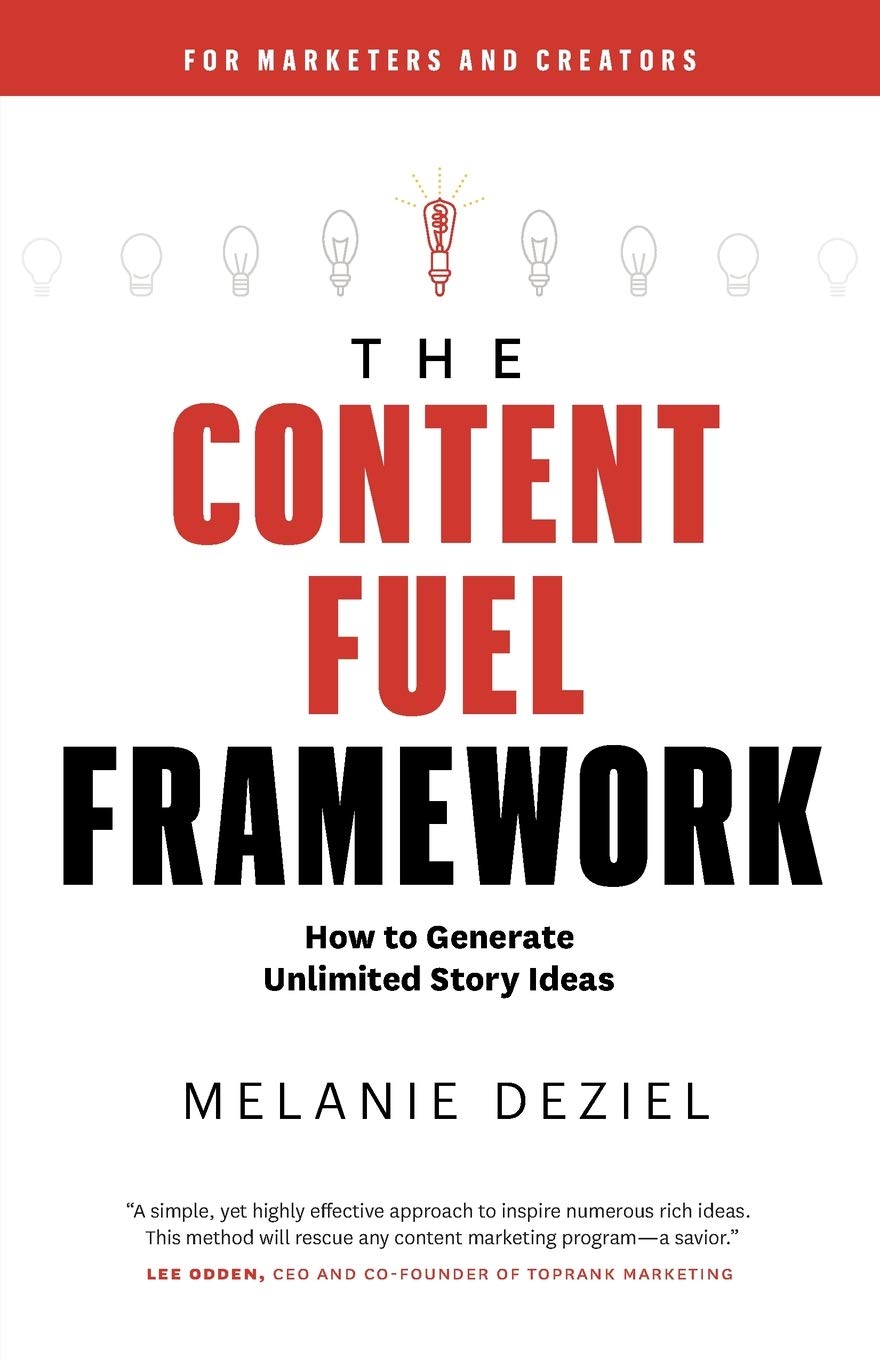 The Content Fuel Framework: How to Generate Unlimited Story Ideas (For Marketers and Creators) Law