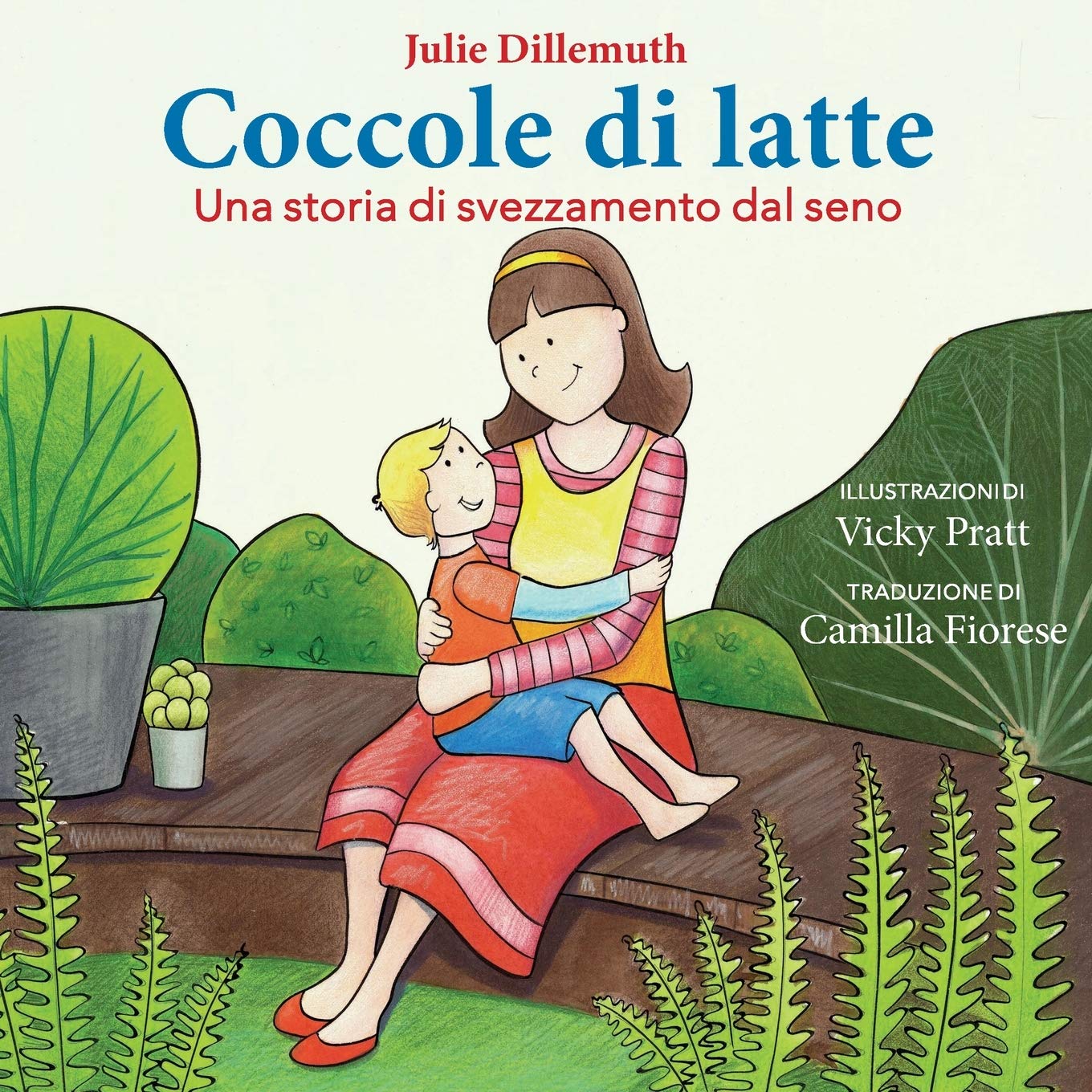 Coccole di latte: Una storia di svezzamento dal seno book