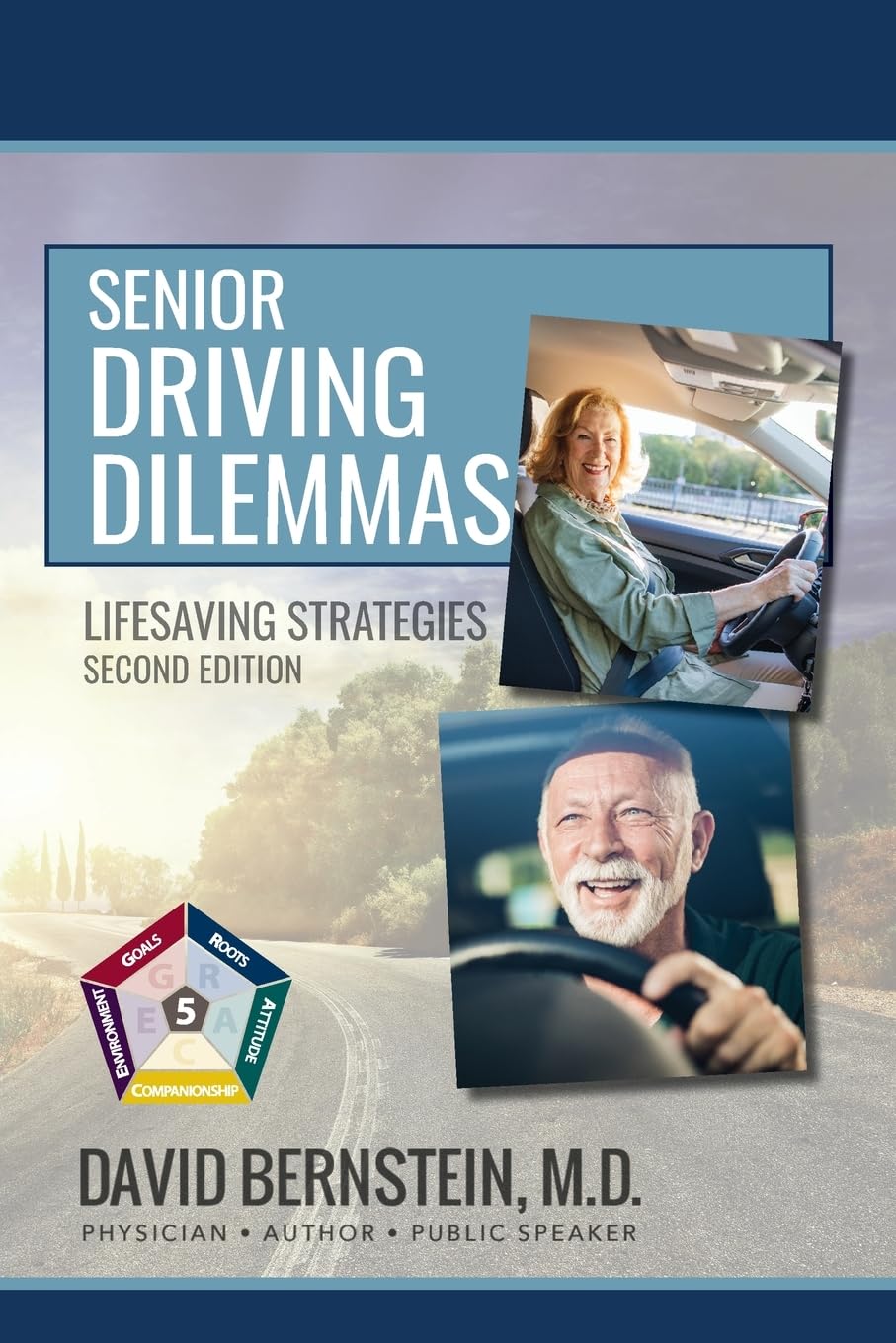 Senior Driving Dilemmas Lifesaving Strategies  Second Edition Medicine