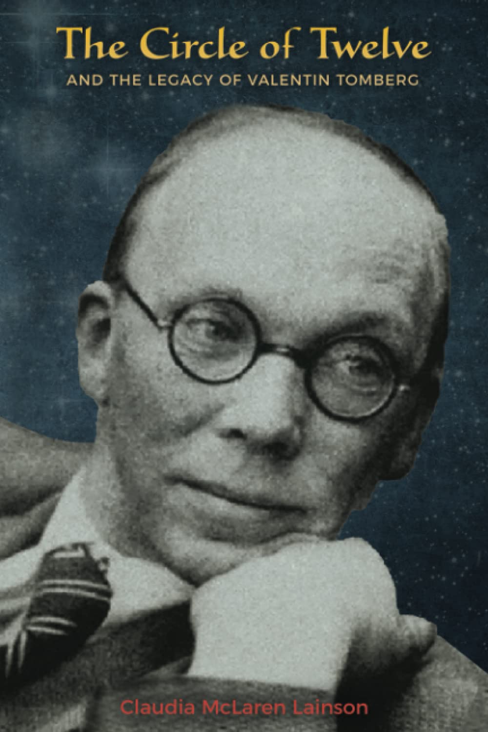 The Circle of Twelve and the Legacy of Valentin Tomberg Religion & Esotericism