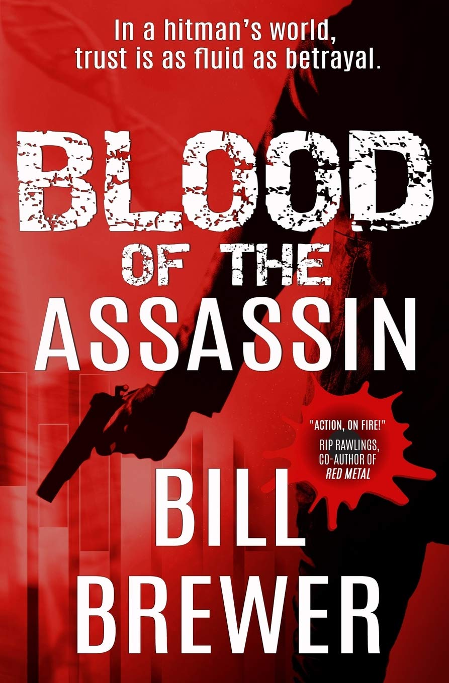 Blood of the Assassin: In a hitman's world, trust is a fluid as betrayal. (David Diegert Series, Band 2) Action & Adventure