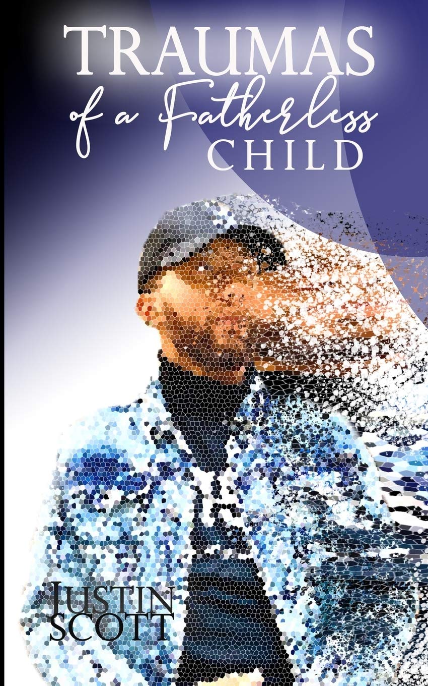 Traumas of a Fatherless Child Poetry