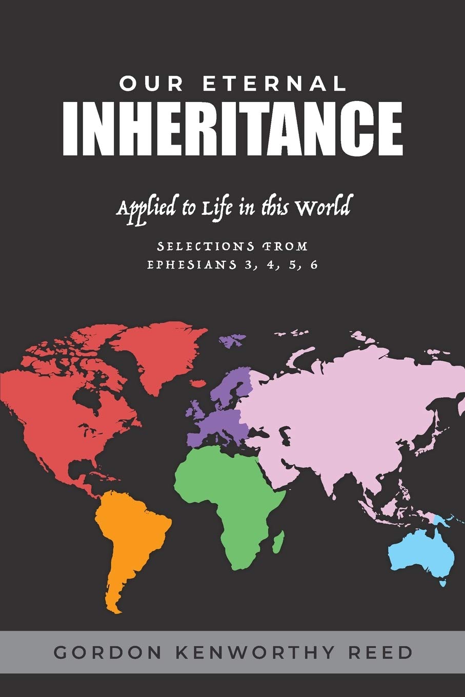 Our Eternal Inheritance: Applied to Life in This World Religion & Esotericism