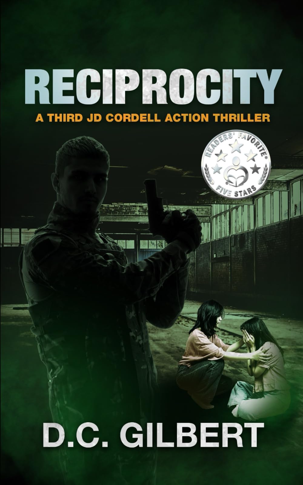Reciprocity: A Third JD Cordell Action Thriller (The JD Cordell Action Series, Band 3) Action & Adventure