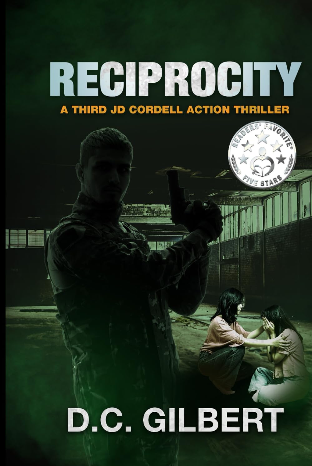 Reciprocity: A Third JD Cordell Action Thriller (The JD Cordell Action Series, Band 3) Action & Adventure