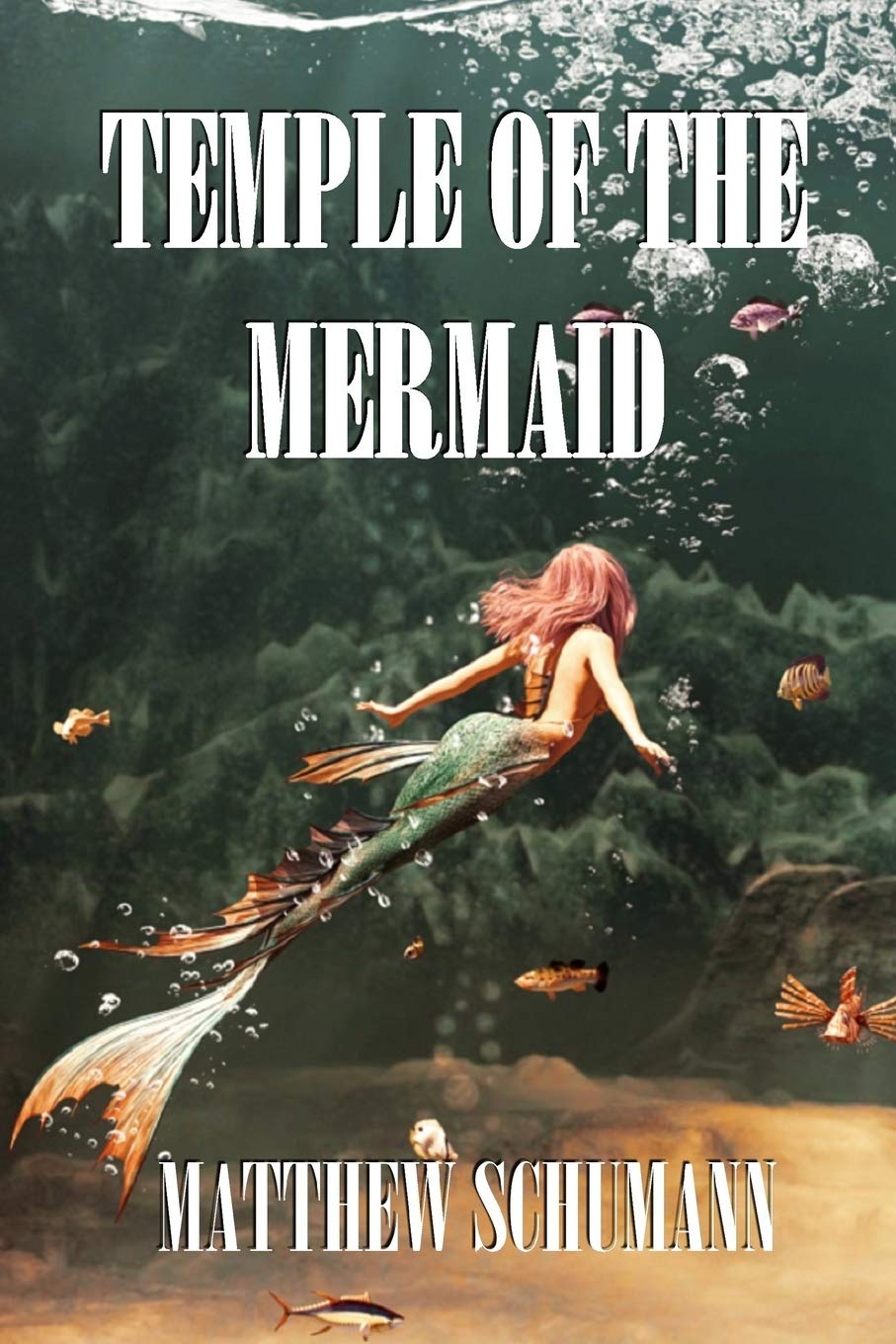 Temple of the Mermaid (Temple of the Mermaid Trilogy, Band 1) Fairy Tales & Legends