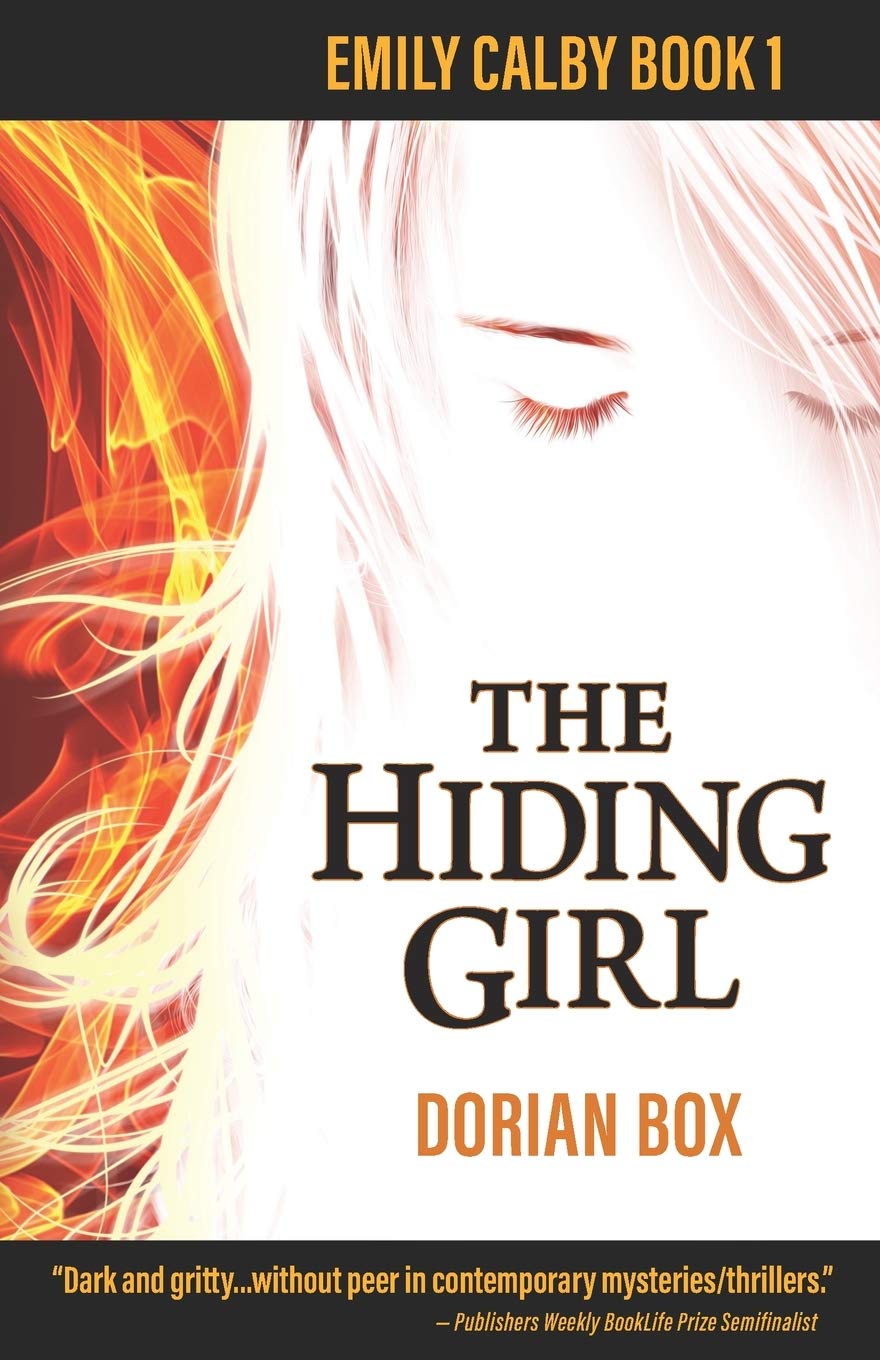 The Hiding Girl: Emily Calby Book 1 Contemporary literature