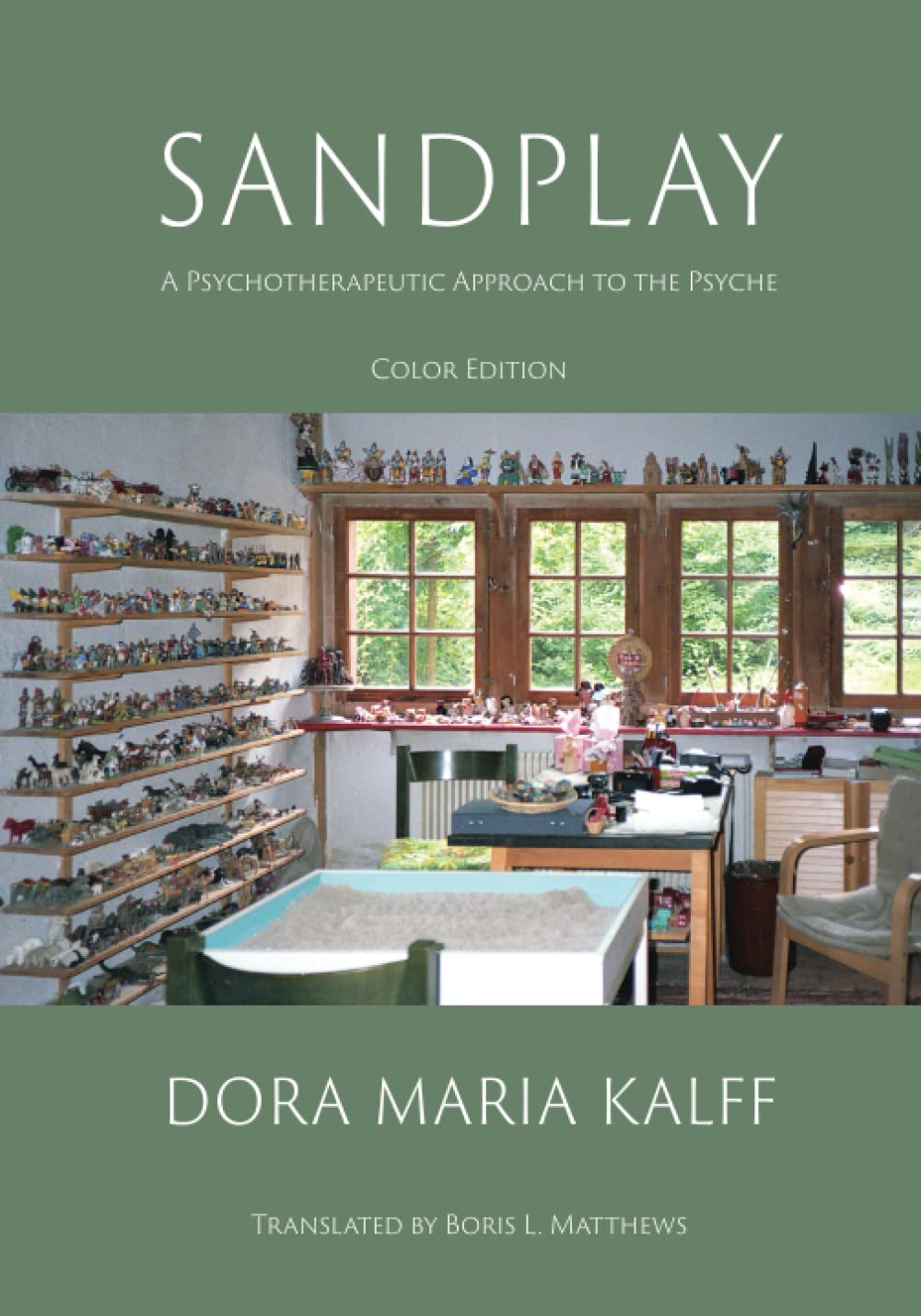 Sandplay (Paperback): A Psychotherapeutic Approach to the Psyche Psychology