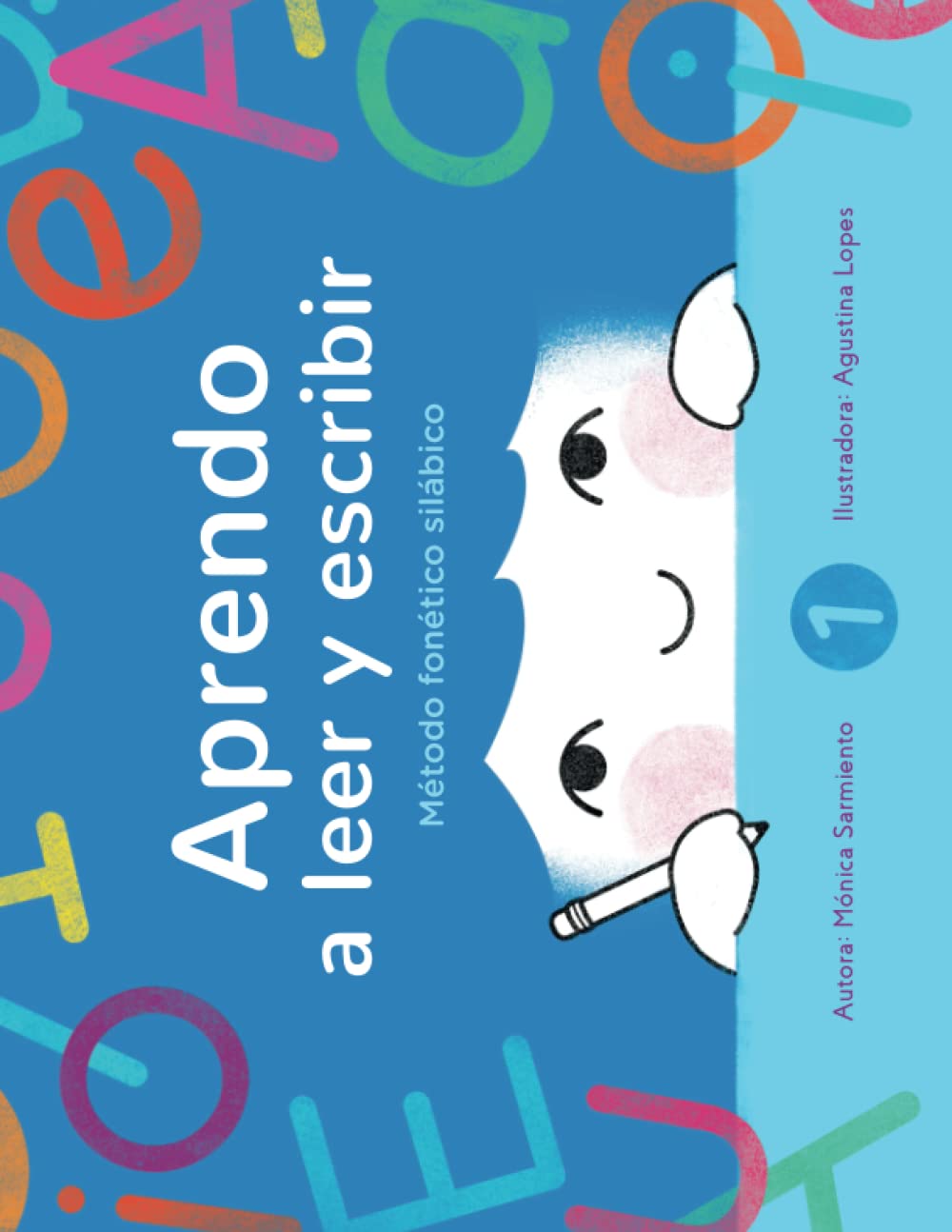 Aprendo a leer y escribir, Book 1: Método fonético silábico (Aprendo a leer y escribir/ Learn to Read and Write in Spanish, Band 2) Foreign Languages ​​& Dictionaries