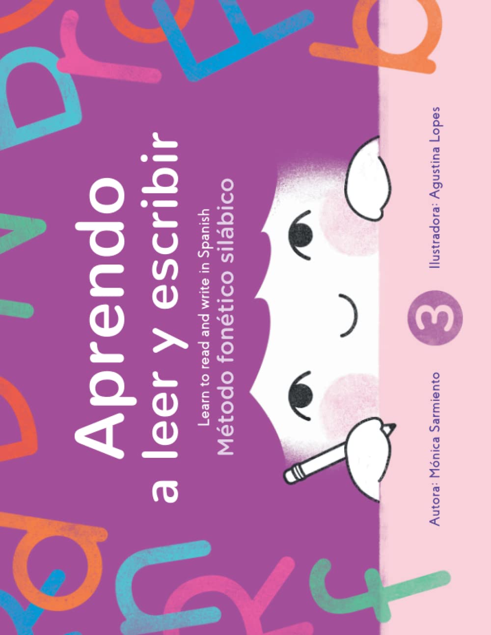 Aprendo a leer y escribir, Libro 3/ Learn to read and write in Spanish, Book 3: Método fonético silábico (Aprendo a leer y escribir/ Learn to Read and Write in Spanish, Band 4) Foreign Languages ​​& Dictionaries