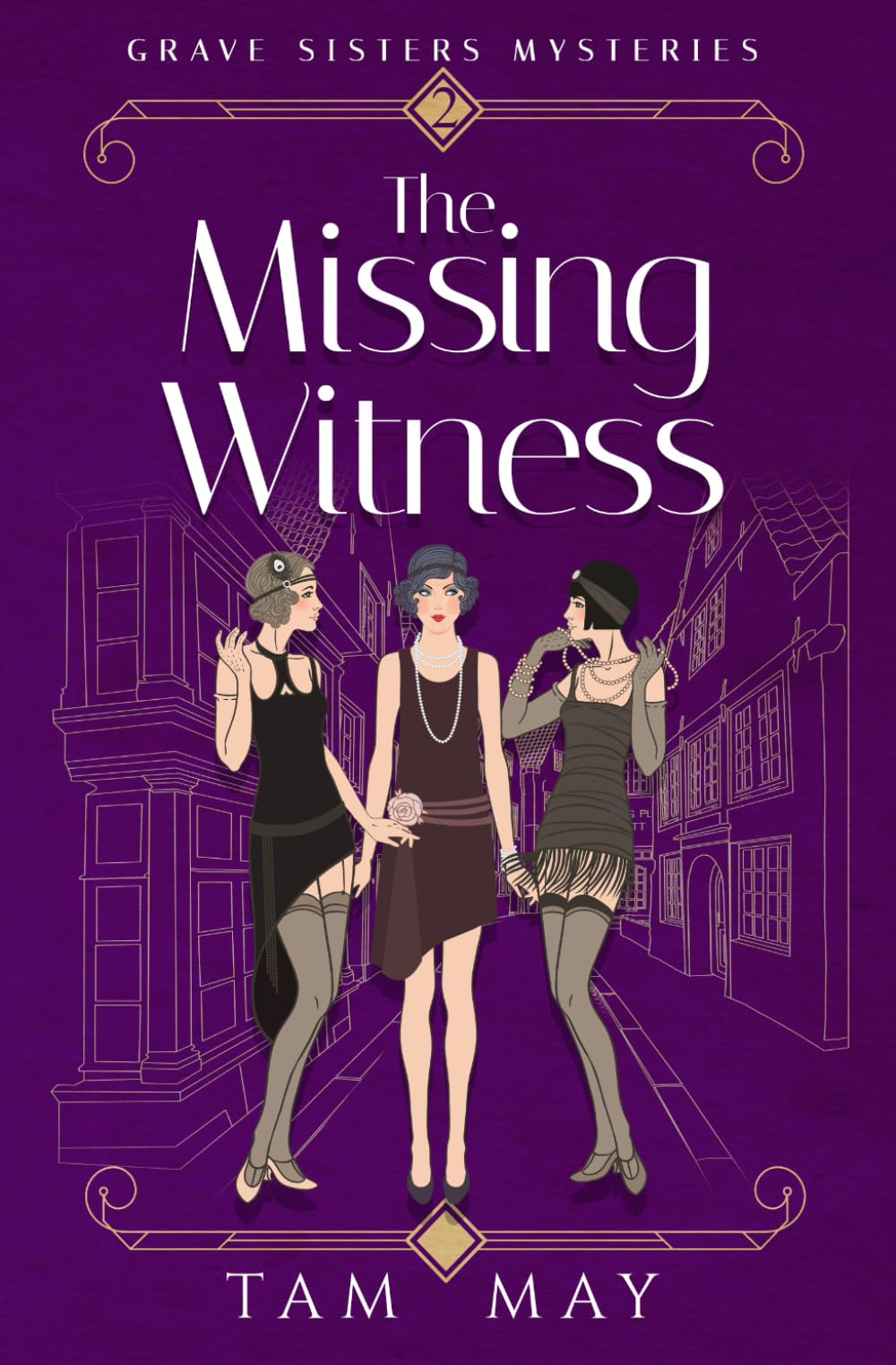 The Missing Witness (Grave Sisters Mysteries Historical Fiction