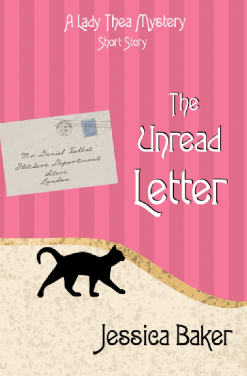 The Unread Letter: 1.5 (A Lady Thea Mystery) Historical Fiction