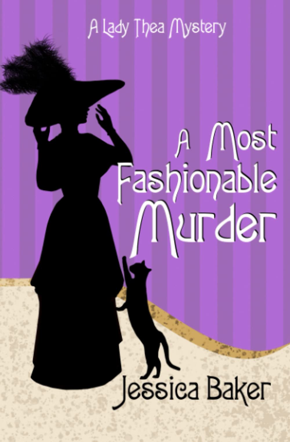 A Most Fashionable Murder (A Lady Thea Mystery, Band 3) Historical Fiction