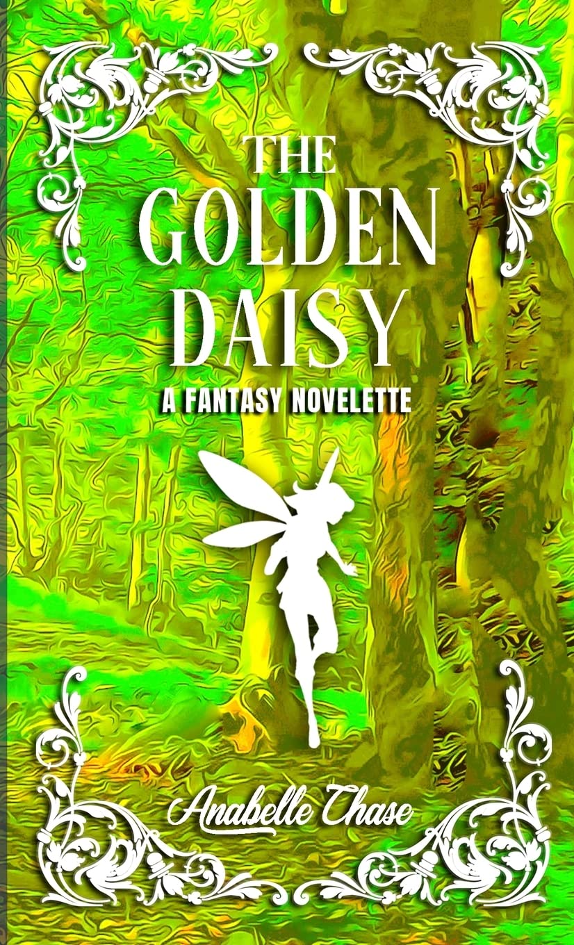 The Golden Daisy: A Fantasy Novelette Novels & Short Stories