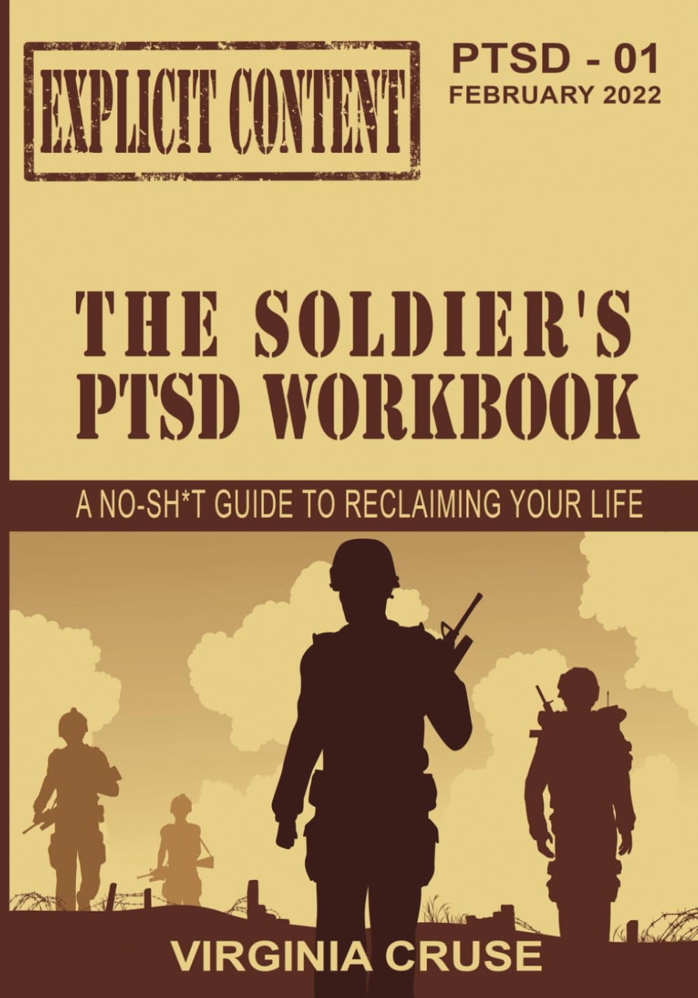The Soldier's PTSD Workbook (PTSD Recovery, Band 7) Medicine
