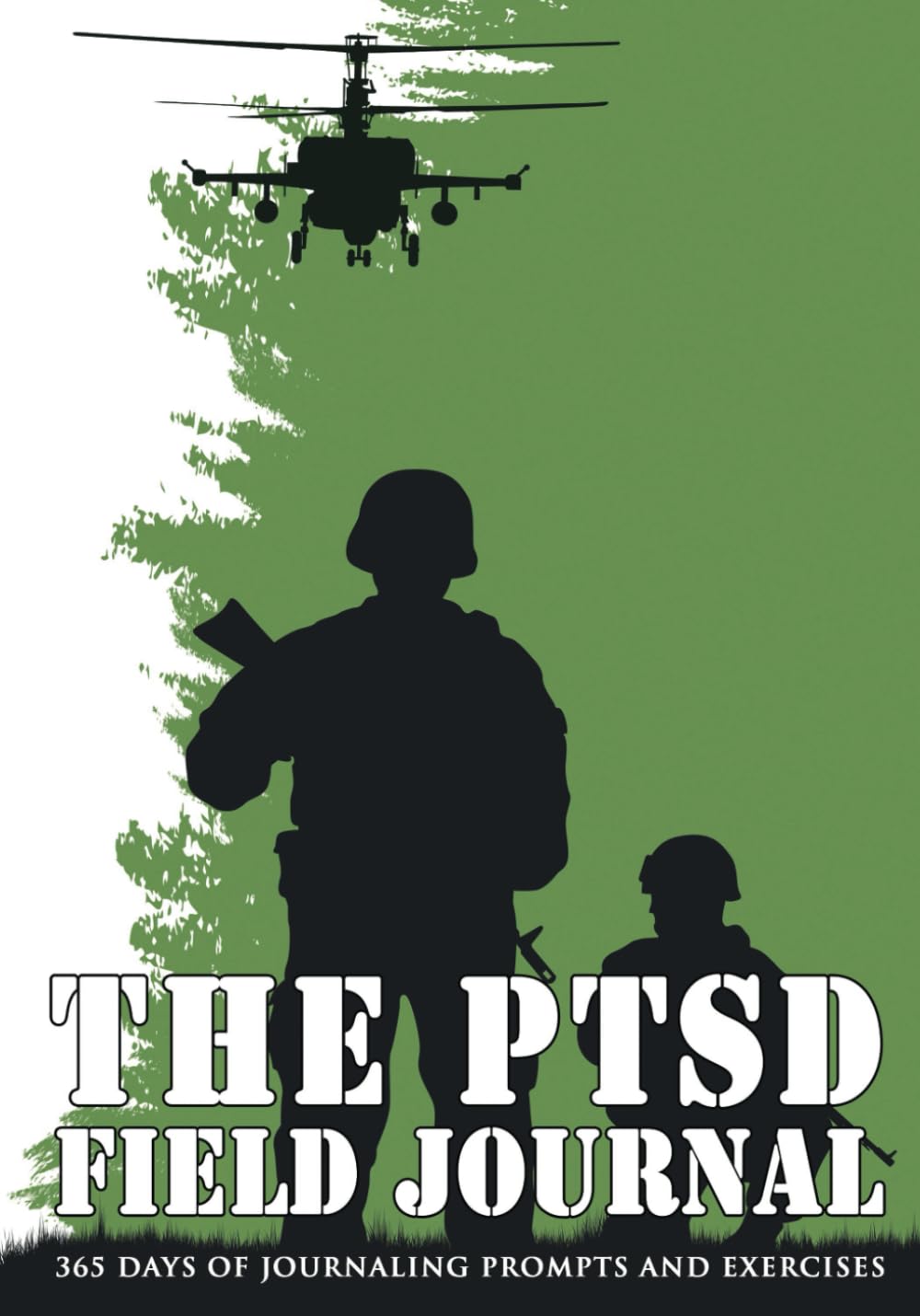 The PTSD Field Journal (PTSD Recovery, Band 6) Health, Nutrition & Fitness