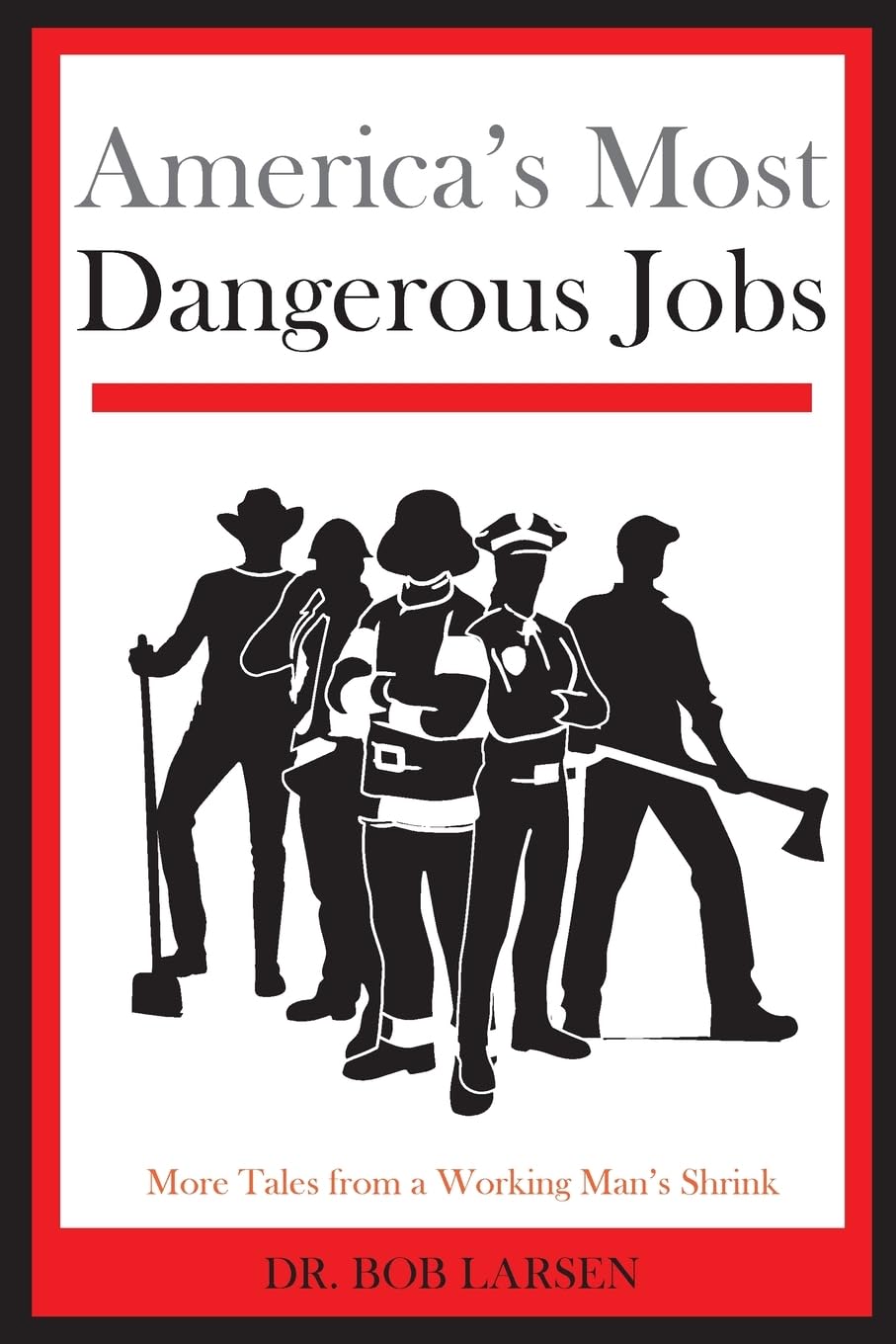 America's Most Dangerous Jobs Medicine