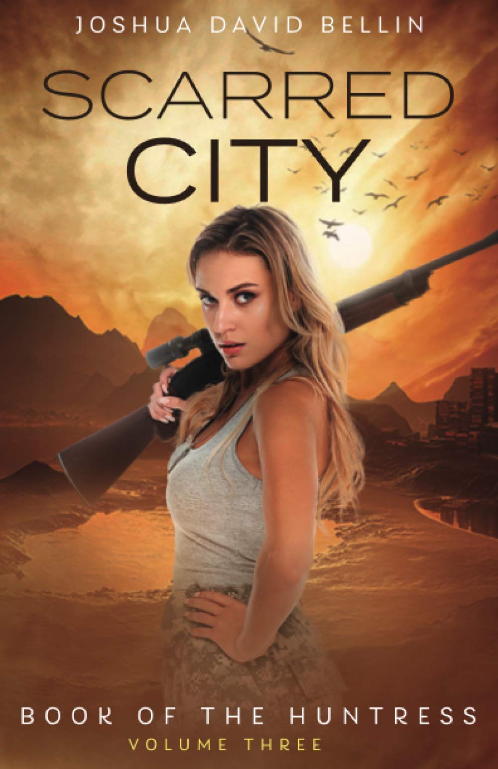 Scarred City (Book of the Huntress, Band 3) Action & Adventure