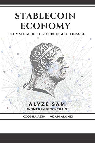 Stablecoin Economy: Ultimate Guide to Secure Digital Finance Business, Finance & Career