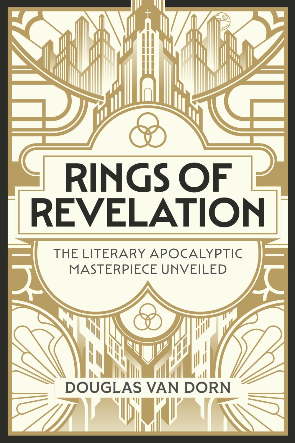 Rings of Revelation: The Literary Apocalyptic Masterpiece Unveiled Religion & Esotericism