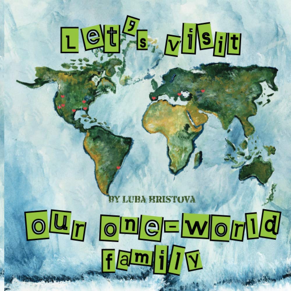 Let's Visit Our One-World Family Travel