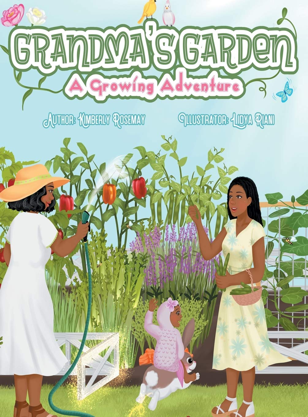 Grandma's Garden- A Growing Adventure Non-fiction