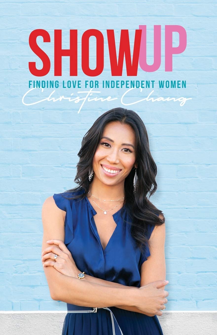 Show Up: Finding Love For Independent Women book