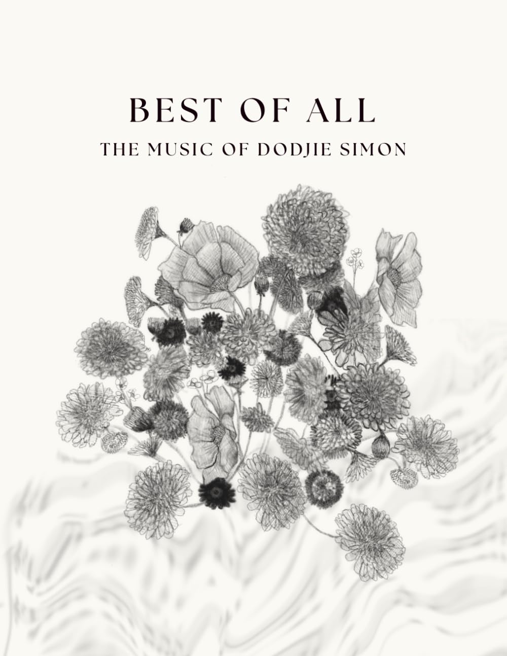 Best of All: The Music of Dodjie Simon Sheet Music