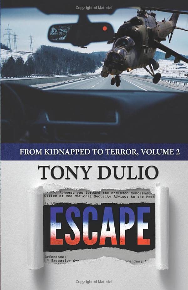 Escape (From Kidnapped to Terror, Band 2) Action & Adventure