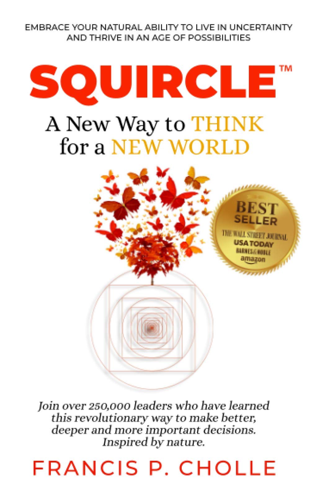 SQUIRCLE: A New Way to THINK for a NEW WORLD Business, Finance & Career