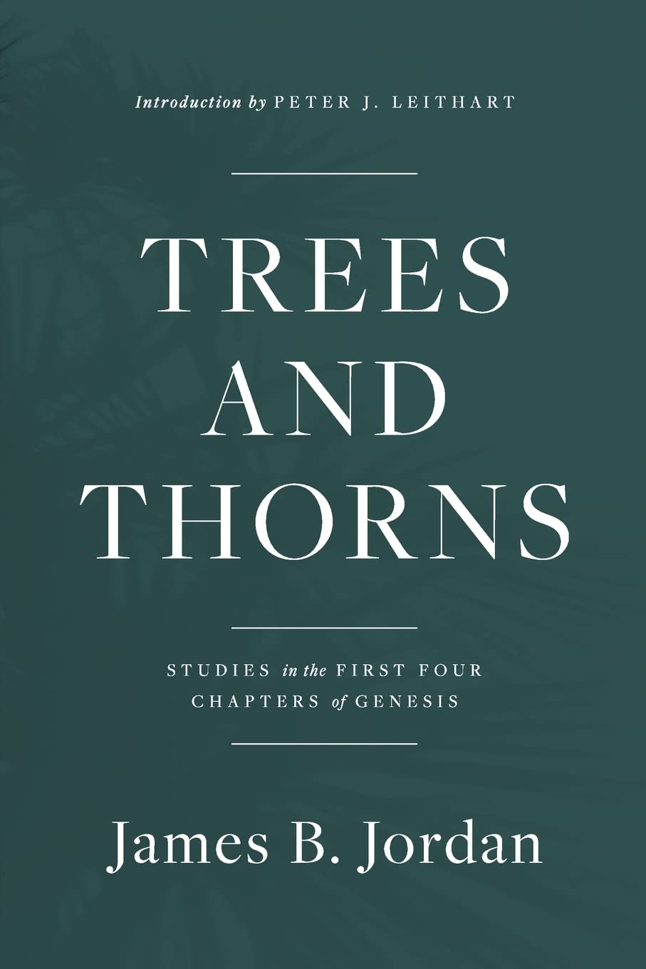 Trees and Thorns: Studies in the First Four Chapters of Genesis Religion & Esotericism
