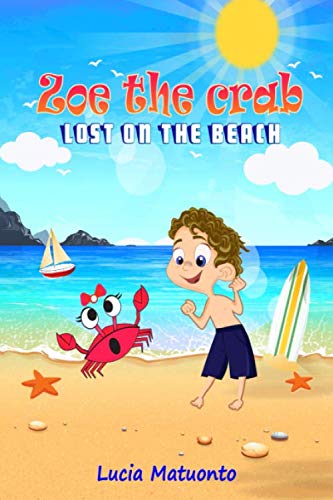 Zoe the Crab: Lost on the beach Novels & Short Stories