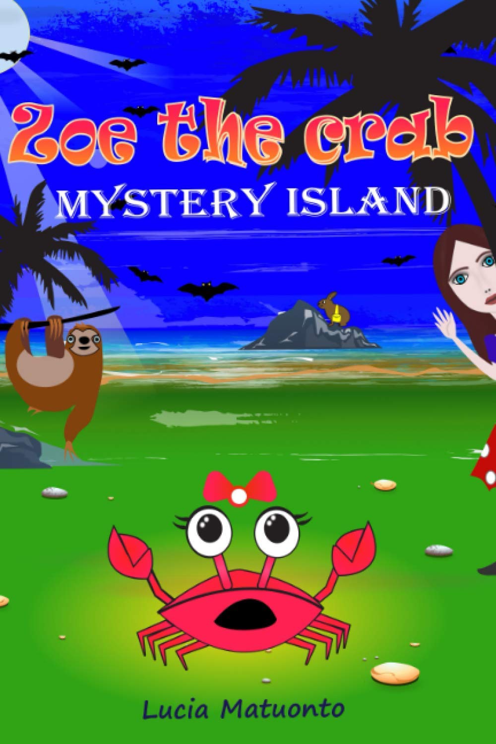 Zoe the Crab: Mystery Island Novels & Short Stories
