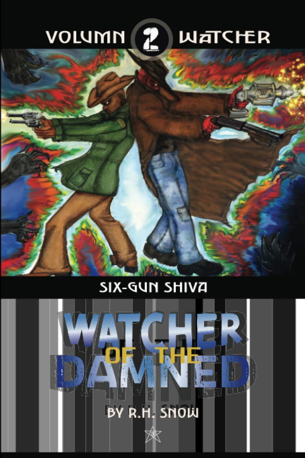 Six-Gun Shiva (WATCHER of the DAMNED: WATCHER, Band 2) Natural Sciences